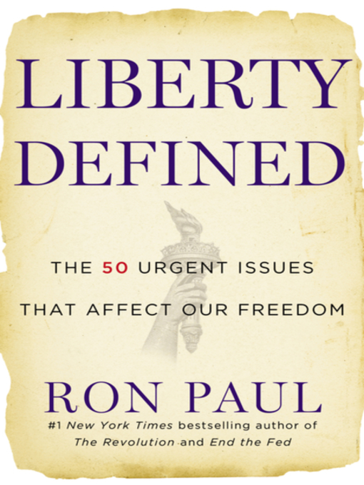 Title details for Liberty Defined by Ron Paul - Wait list